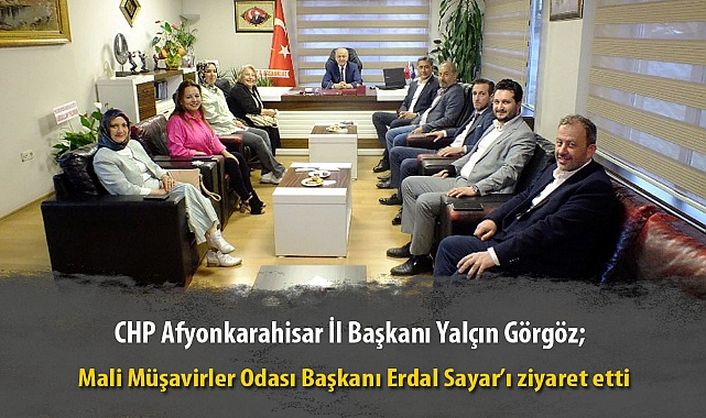 GÖRGÖZ'DEN SAYAR'A ZİYARET