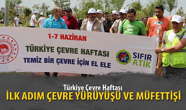 "İLK ADIM ÇEVRE YÜRÜYÜŞÜ VE MÜFETTİŞİ" ETKİNLİĞİ YAPILDI