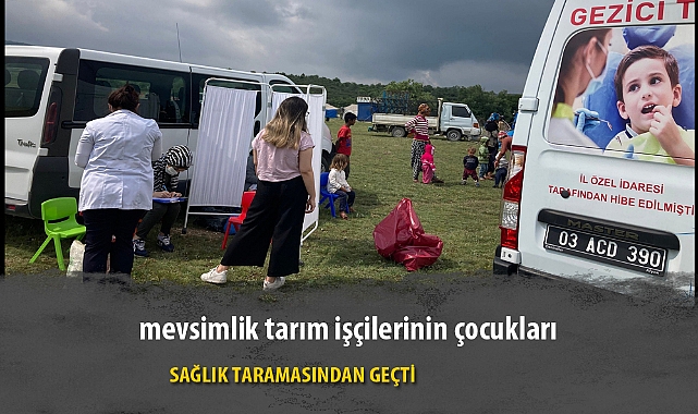SAĞLIK TARAMASINDAN GEÇTİLER
