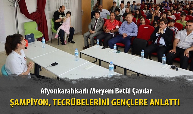 ŞAMPİYON, TECRÜBELERİNİ GENÇLERE ANLATTI