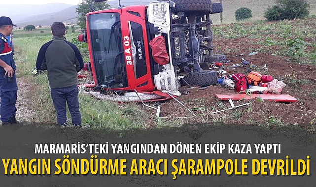 YANGIN SÖNDÜRME ARACI ŞARAMPOLE DEVRİLDİ