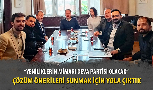 "YENİLİKLERİN MİMARI DEVA PARTİSİ OLACAK"