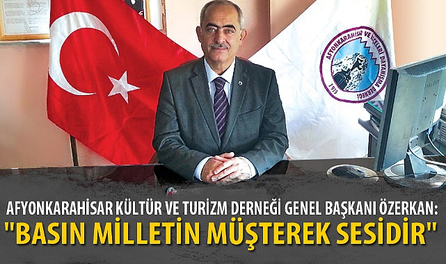 "BASIN MİLLETİN MÜŞTEREK SESİDİR"