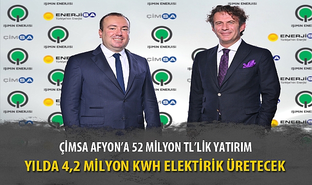 ÇİMSA AFYON’A 52 MİLYON TL’LİK YATIRIM