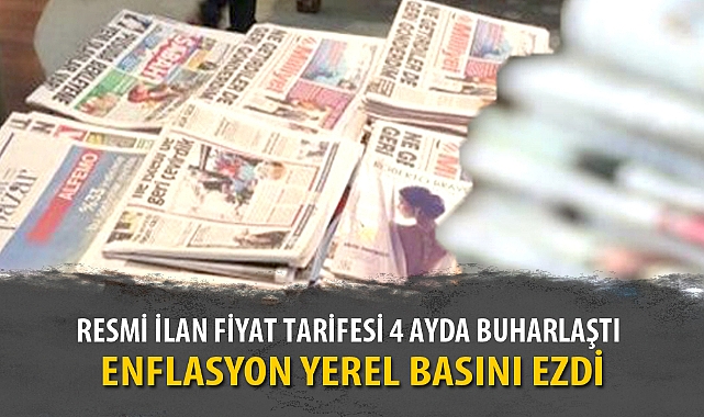 ENFLASYON YEREL BASINI EZDİ