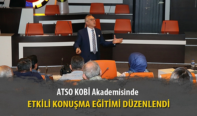 ETKİLİ KONUŞMA EĞİTİMİ DÜZENLENDİ