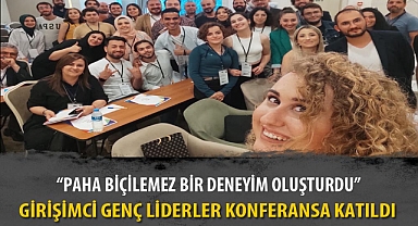 GİRİŞİMCİ GENÇ LİDERLER KONFERANSA KATILDI