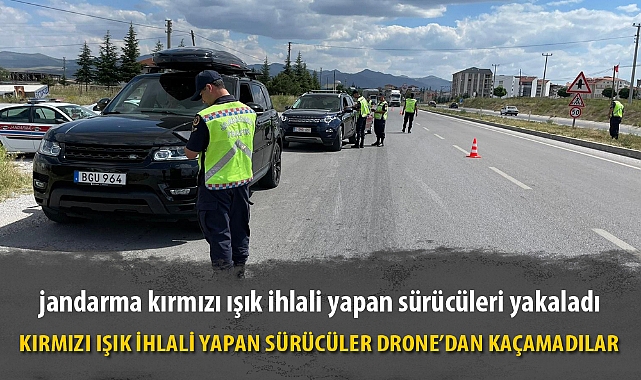 KIRMIZI IŞIK İHLALİ YAPAN SÜRÜCÜLER DRONE’DAN KAÇAMADILAR