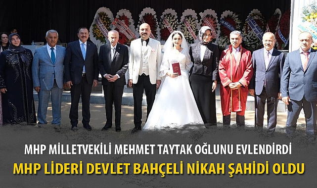 MHP LİDERİ BAHÇELİ İLE AFYON VALİSİ KÜBRA YİĞİTBAŞI NİKAH ŞAHİDİ OLDU