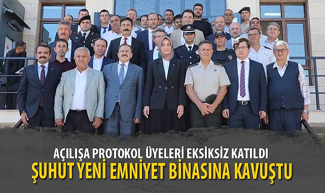 ŞUHUT YENİ EMNİYET BİNASINA KAVUŞTU