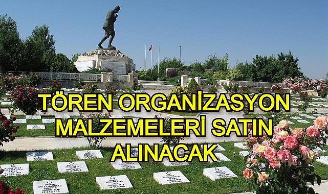 TÖREN ORGANİZASYON MALZEMELERİ SATIN ALINACAK