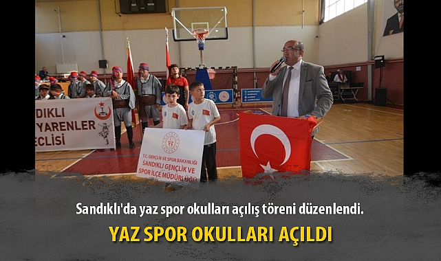 YAZ SPOR OKULLARI AÇILDI