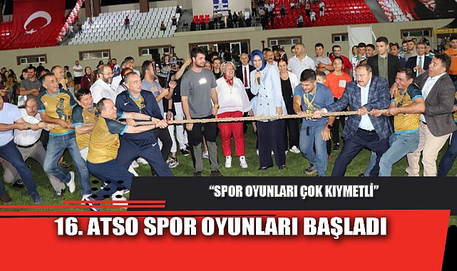 16. ATSO SPOR OYUNLARI BAŞLADI