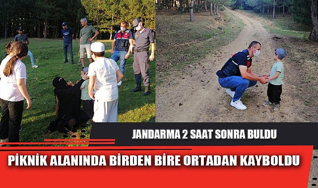 3 YAŞINDAKİ MİNİK ÇOCUK PİKNİK ALANINDA KAYBOLDU 