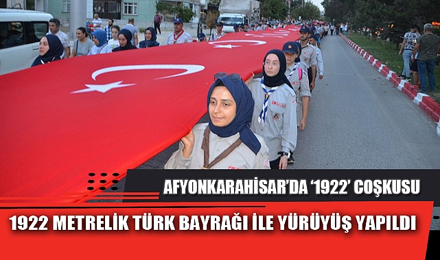 AFYONKARAHİSAR’DA ‘1922’ COŞKUSU