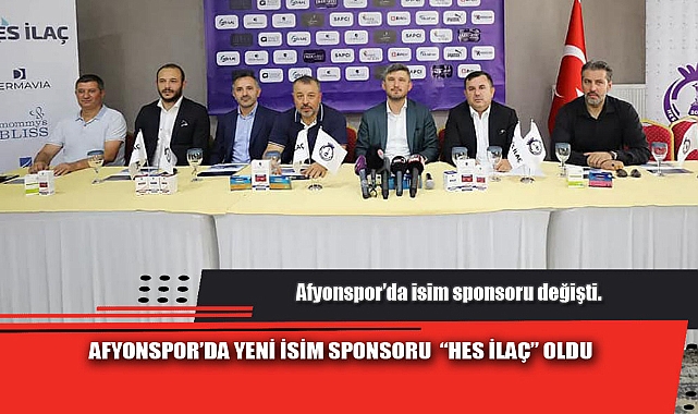 AFYONSPOR'DA YENİ İSİM SPONSORU  "HES İLAÇ" OLDU