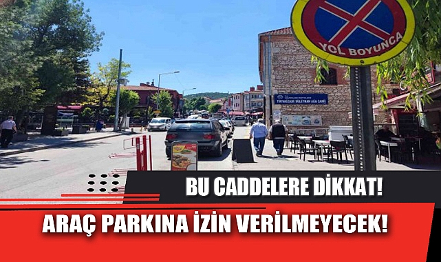 ARAÇ PARKINA İZİN VERİLMEYECEK!