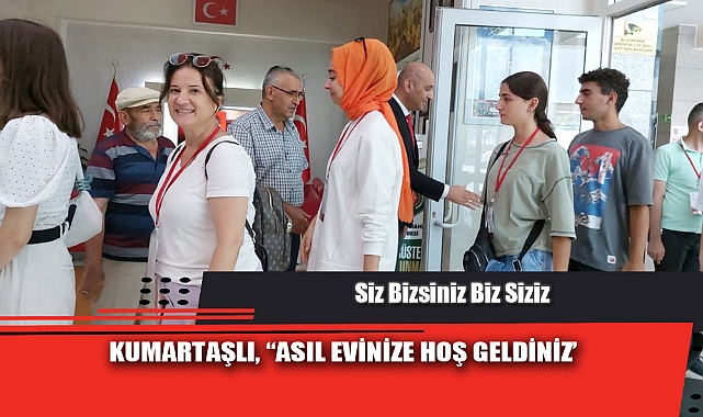 “ASIL EVİNİZE HOŞ GELDİNİZ’