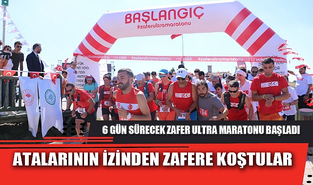 ATALARININ İZİNDEN ZAFERE KOŞTULAR