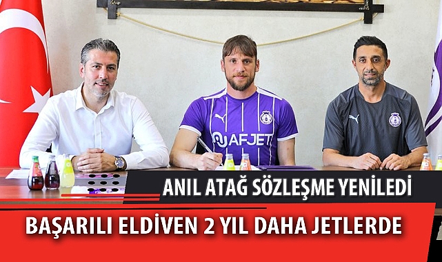 BAŞARILI ELDİVEN 2 YIL DAHA JETLERDE