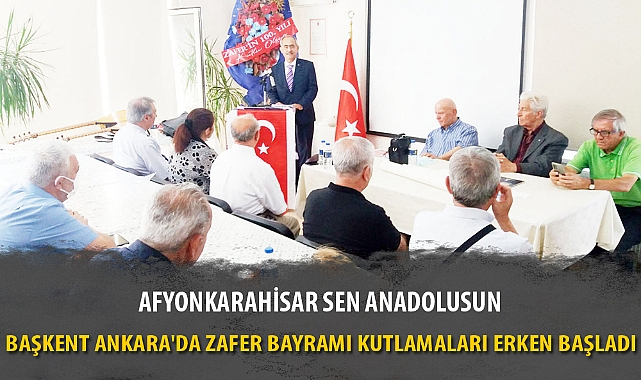 BAŞKENT ANKARA'DA ZAFER BAYRAMI KUTLAMALARI ERKEN BAŞLADI