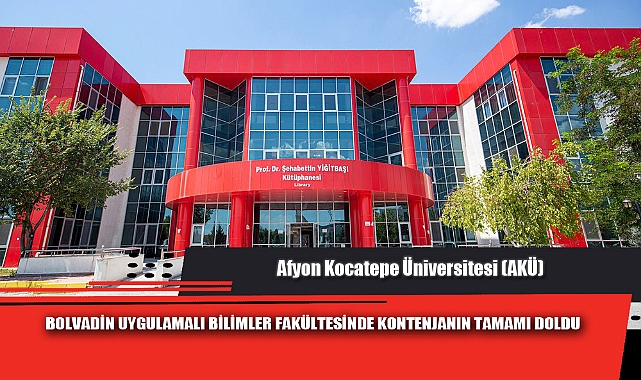 BOLVADİN UYGULAMALI BİLİMLER FAKÜLTESİNDE KONTENJANIN TAMAMI DOLDU