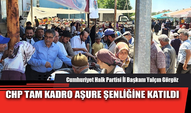 CHP TAM KADRO AŞURE ŞENLİĞİNE KATILDI
