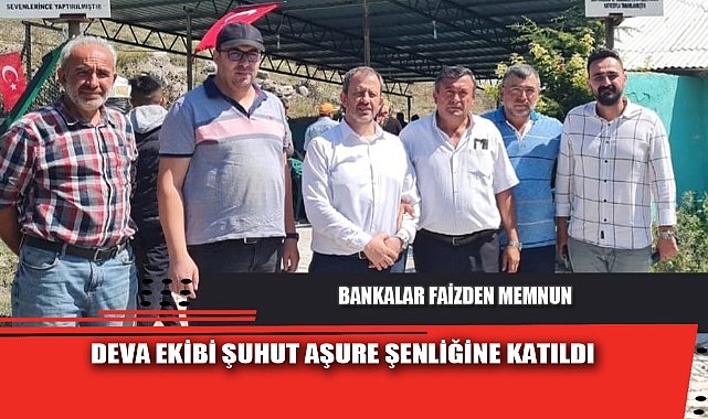 DEVA EKİBİ ŞUHUT AŞURE ŞENLİĞİNE KATILDI