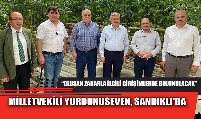 MİLLETVEKİLİ YURDUNUSEVEN, SANDIKLI'DA