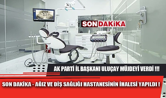 MÜJDE VERİLDİ, İHALESİ YAPILDI
