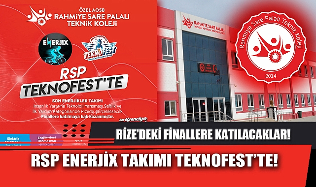 RSP ENERJİX TAKIMI TEKNOFEST’TE!