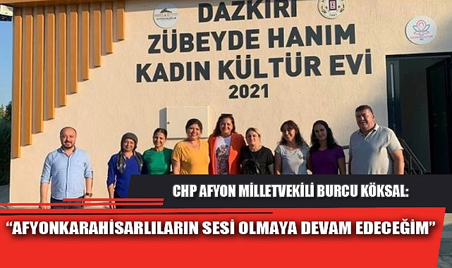 “AFYONKARAHİSARLILARIN SESİ OLMAYA DEVAM EDECEĞİM”