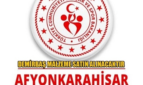 DEMİRBAŞ MALZEME SATIN ALINACAKTIR