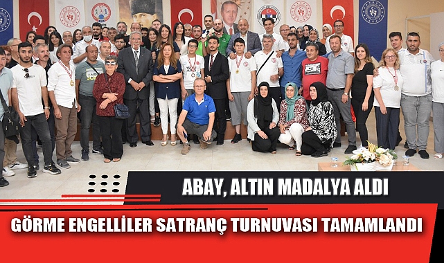 GÖRME ENGELLİLER SATRANÇ TURNUVASI TAMAMLANDI
