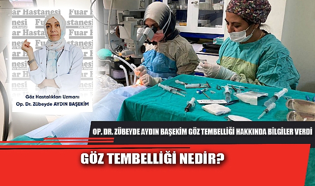 GÖZ TEMBELLİĞİ NEDİR?