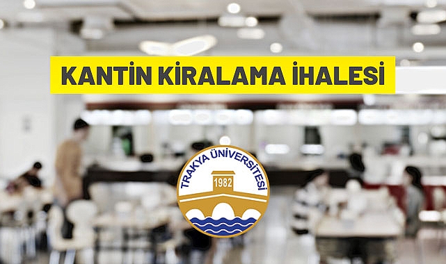 KANTİN KİRALAMA İHALESİ