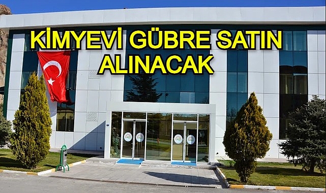 KİMYEVİ GÜBRE SATIN ALINACAK