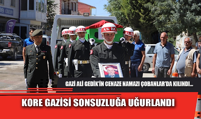 KORE GAZİSİ SONSUZLUĞA UĞURLANDI