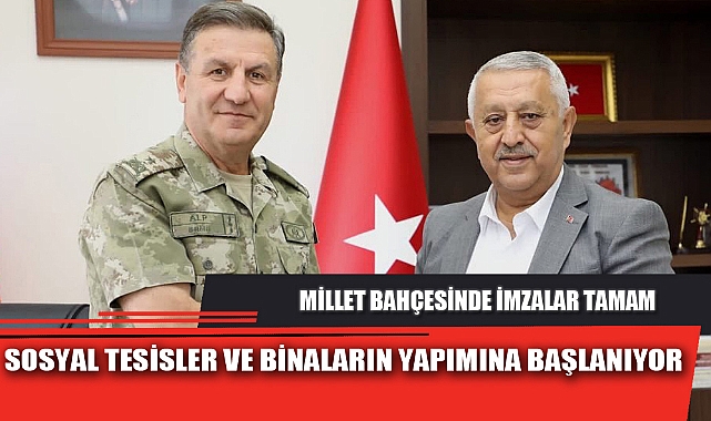 MİLLET BAHÇESİNDE İMZALAR TAMAM
