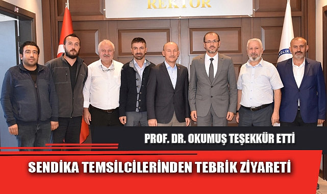 SENDİKA TEMSİLCİLERİNDEN TEBRİK ZİYARETİ