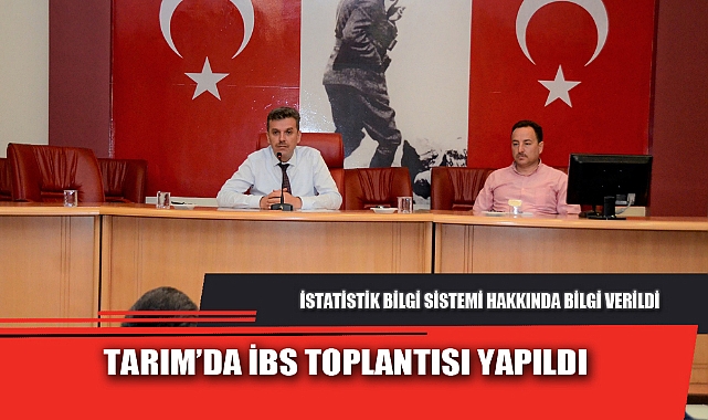 TARIM’DA İBS TOPLANTISI YAPILDI