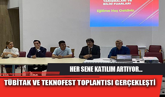 TÜBİTAK VE TEKNOFEST TOPLANTISI GERÇEKLEŞTİ