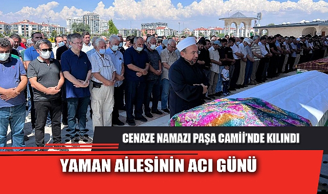 YAMAN AİLESİNİN ACI GÜNÜ