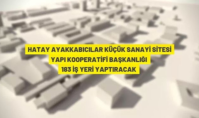 183 ADET İŞYERİ YAPTIRILACAK