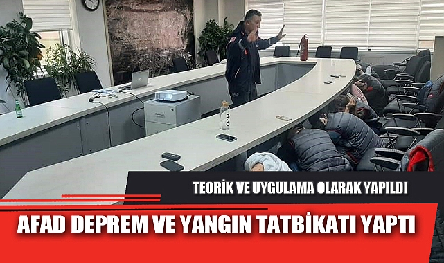 AFAD DEPREM VE YANGIN TATBİKATI YAPTI