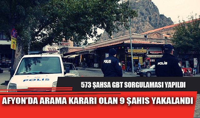 AFYON'DA ARAMA KARARI OLAN 9 ŞAHIS YAKALANDI