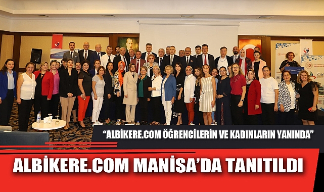 ALBİKERE.COM MANİSA’DA TANITILDI