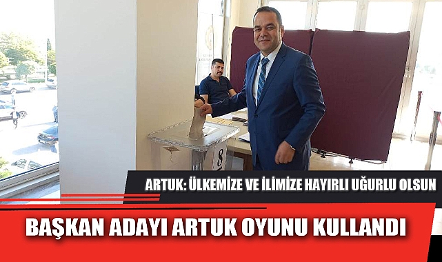 BAŞKAN ADAYI ARTUK OYUNU KULLANDI