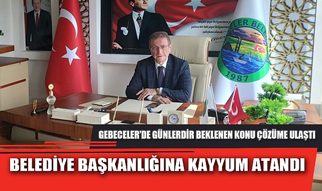 BELEDİYE BAŞKANLIĞINA KAYYUM ATANDI