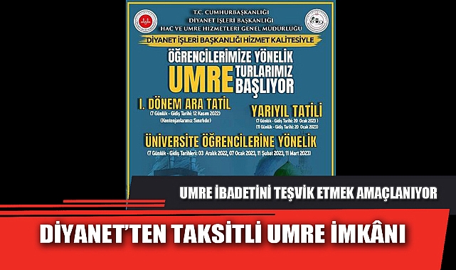DİYANET’TEN TAKSİTLİ UMRE İMKÂNI